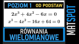 Równania wielomianowe  od podstaw [upl. by Henriques418]