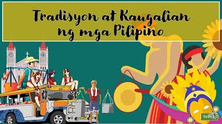 Tradisyon at Kaugalian ng mga Pilipino [upl. by Darooge623]