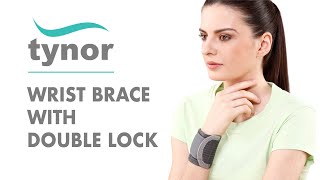 How to wear Tynor Wrist brace with double lock for optimum support and protection of the wrist [upl. by Zebadiah]