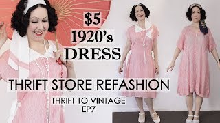 5 Thrift Store Dress Refashioned to a 1920s Vintage Style Outfit  THRIFT TO VINTAGE EP7 [upl. by Schalles]