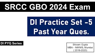 SRCC GBO 2024 Exam Data Interpretation Practice Set 5  Mission SRCC Delhi [upl. by Nahs]