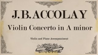 JB Accolay violin concerto in A minor  Piano Accompaniment [upl. by Siramed573]