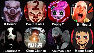 IT Horror Clown Death park 2 Poppy Playtime 2 Mr Meat 2 Slendrina 2 Choo Charles Specimen Zero [upl. by Elena771]