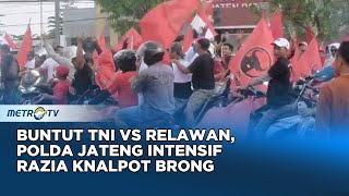 Buntut Ricuh Konvoi Kampanye Polda Jateng Razia Knalpot Brong [upl. by Calypso]