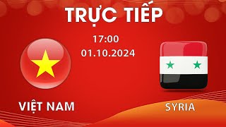 🔴U23 VIỆT NAM  U23 SYRIA  U23 CHÂU Á  TRẬN CHIẾN KHỞI ĐẦU KỊCH TÍNH NHẤT KHIẾN NHM THÓT TIM [upl. by Dyer173]