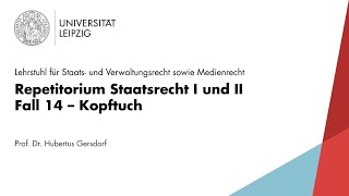 LEO Repetitorium Staatsrecht Fall 14 – Kopftuch [upl. by Ayekram]