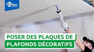 Comment poser des plaques de plafonds décoratifs et acoustiques avec Rigitone®  I Les Tutos Placo® [upl. by Tamas]