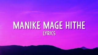 Manike Mage Hithe Lyrics  O Nari Man Hari Sukumali  Yohani Muzistar Hindi Rap [upl. by Leinod]