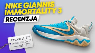 NIKE Giannis Immortality 3  Recenzja [upl. by Oicatsana704]