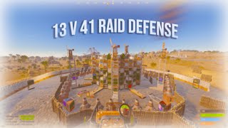 GETTING RAIDED BY THE 2 BIGGEST TEAMS 13v41  Rust [upl. by Aicilic]