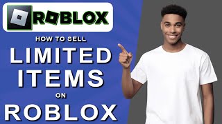 How to sell limited items on roblox 2024 [upl. by Rovner440]