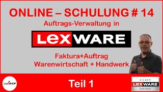 Auftragsverwaltung in Lexware Tipps für Verkaufsaufträge [upl. by Hpseoj]