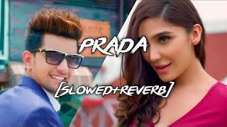 PRADA SONG SLOWED REVERB  PRADA  JASS MANAK SLOWEDREVERB  JASS MANAK NEW PUNJABI SONG [upl. by Dihaz]