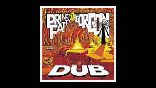 Prince Fatty Meets The Gorgon In Dub [upl. by Londoner]