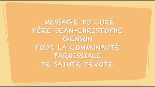 message du curé de Sainte Dévote [upl. by Rezeile]