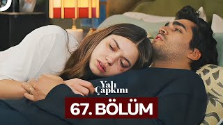 Yalı Çapkını 67 Bölüm [upl. by Adnol]