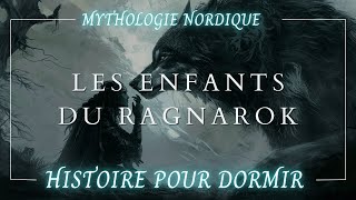 Les Enfants du Ragnarök  Histoire Hypnotique pour Dormir  Mythologie Nordique  Hypnose amp ASMR [upl. by Lati]