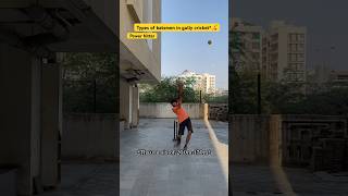 Types of batsmen in GULLY CRICKET🏏😂 shorts cricket youtubeshorts [upl. by Aicelaf498]