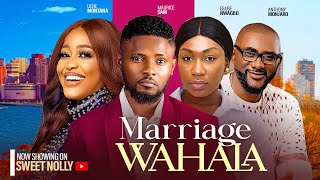 MARRIAGE WAHALA  MAURICE SAM UCHE MONTANA EBUBE NWAGBO ANTHONY 2024 LATEST NIGERIAN MOVIE [upl. by Gordy]