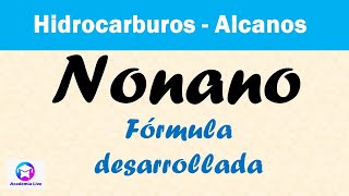 NONANO  Formula desarrollada  Alcano Lineal [upl. by Nigen]