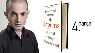 Yuval Noah Harari  Sapiens  Bilişsel Devrim 4 Parça [upl. by Mellisent364]