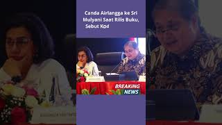 Kode Keras Airlangga ke Sri Mulyani Jadi Menteri Lagi shorts [upl. by Ahsitul]