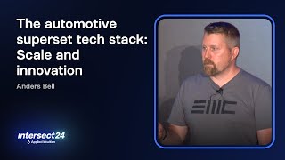 The automotive superset tech stack Scale and innovation  Anders Bell [upl. by Othilia]