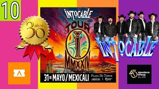 intocable 30 aniversario Tour 2024 en vivo desde Mexicali BCparte 10🤠🔥🥁🪗🎧🎬 [upl. by Obidiah]