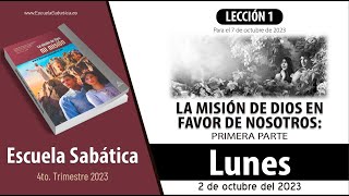 Escuela Sabática  Lunes 2 de octubre del 2023  Lección Adultos [upl. by Chesna]