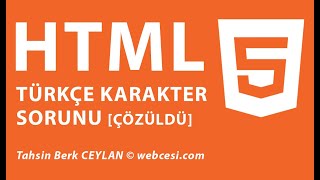 HTML Türkçe Karakter Sorunu Çözümü  Utf8 Çözüldü [upl. by Cody]