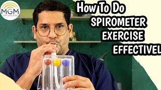 HOW TO DO SPIROMETER EXERCISE EFFECTIVELY  mgmorthocare  asthma [upl. by Uon]