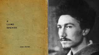 Ezra Pound  A Lume Spento [upl. by Llerrit250]