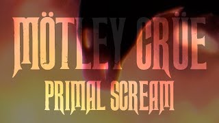 Mötley Crüe  Primal Scream Official Music Video 4K Remastered [upl. by Lacram442]