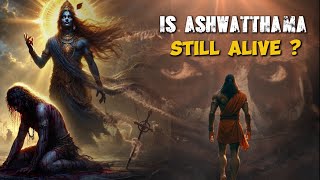 The Story of Aswatthama  Is Aswatthsma still alive [upl. by Arman]