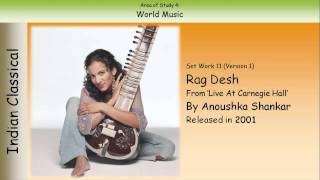 111 Rag Desh  Anoushka Shankar GCSE Music Edexcel [upl. by Prussian389]