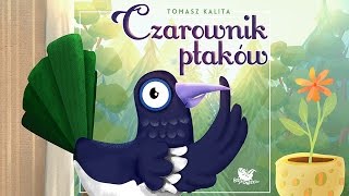 CZAROWNIK PTAKÓW cała bajka – Bajkowisko  bajki dla dzieci – słuchowisko dla dzieci audiobook [upl. by Fortune919]