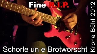 Fine RIP  Schorle un e Brotworscht Krone Böhl 2012  STALLUDIO [upl. by Anauqat]