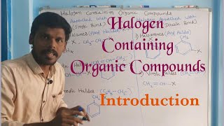 Halogen Containing Organic Compounds  Introduction  Haloalkanes  Haloarenes  Allylic Benzylic [upl. by Notneuq]