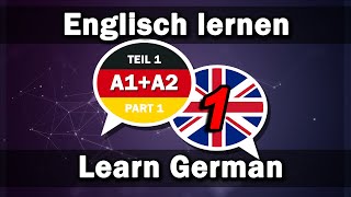 Englisch lernen  Deutsch lernen 2000 Wörter für Anfänger A1A2 Teil 1 [upl. by Blasien]