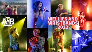 Wellies amp Wristbands 2022┃angelsNbandits [upl. by Uttasta]