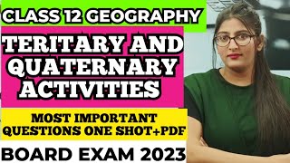 Tertiary and quaternary activities class 12 important questions Class 12 Geography [upl. by Kidder]