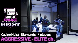 GTA Online Casino Heist Diamonds  3290000  Aggressive 4 Players  Elite Challenge [upl. by Aihsein511]