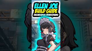 ELLEN JOE Build Guide Zenless Zone Zero  ZZZ Ellen Joe Build  zenlesszonezero zzzero [upl. by Adaurd430]