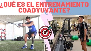 🤔 🎯 ¿Qué es el Entrenamiento Coadyuvante⚽ 🏋️‍♀️ [upl. by Brocky912]