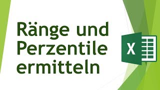 Ränge und Perzentile in Excel ermitteln [upl. by Leifer]