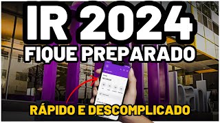 IR 2024 COMO DECLARAR IMPOSTO DE RENDA e ENTENDA QUEM é OBRIGADO  AÇÕES e FIIs na NUINVEST [upl. by Yllitnahc]