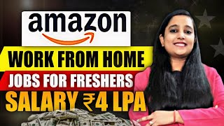 Amazon Recruitment 2024  Work From Home Jobs 2024  Package ₹4 LPA  Jobs 2024  Work From Home [upl. by Federico]