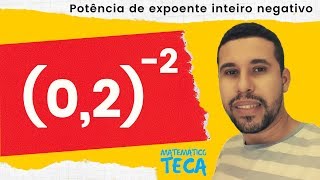 Potência de expoente inteiro negativo [upl. by Baler]