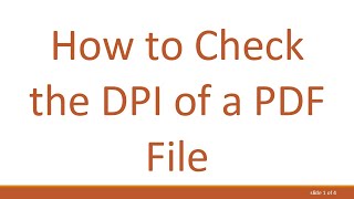 How to Check the DPI of a PDF File [upl. by Ahsain338]