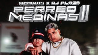 Perreo Medinas II  Medinas ❌ djplaga Video Oficial [upl. by Bullough]